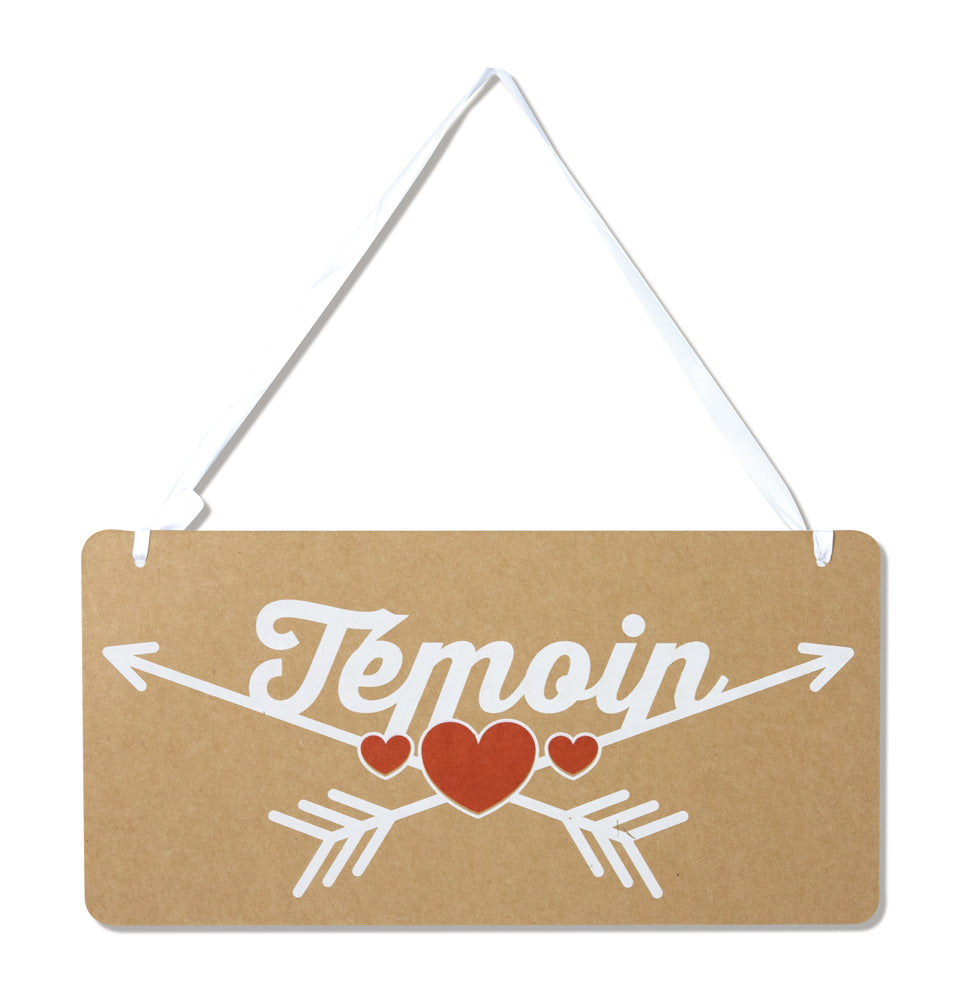 PANCARTE CHAISE DU TEMOIN 30CM