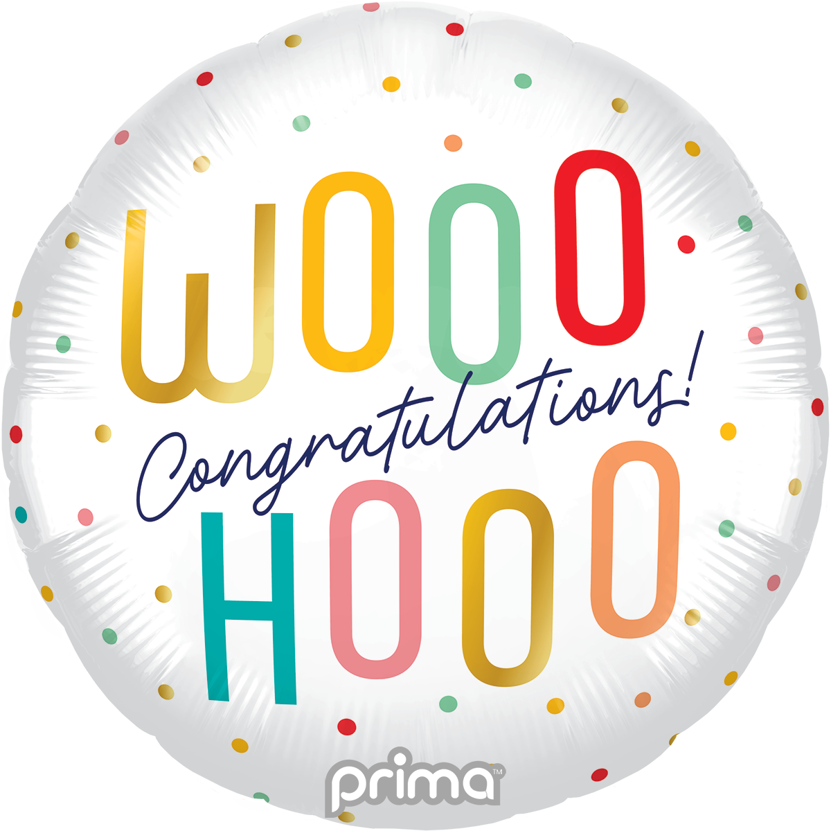 18” Round Woohoo Congratulations Colorful Dots - Prima